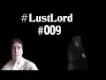 # Lustlord Ü18 #009
