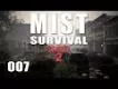 Mist Survival Part 7