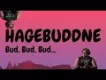Hagebuddne (Bud, Bud, Bud)