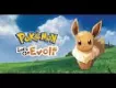 Pokemon is back Lets Go Evolie