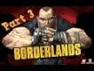 Borderlands Part 3