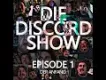 DIE DISCORD SHOW: Episode 1: Der Anfang (Discord Leak 06.09.2021)