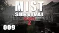 Mist Survival Part 9