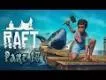 Lets Play Raft Blind Part 17