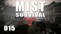 Mist Survival Part 15