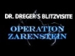 Dr. Dreger's Blitzvisite: Operation Zarenstein #drachenlord