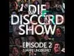 DIE DISCORD SHOW: Episode 2: 5 Jahre ungekühlt (Discord Leak 06.09.2021)