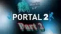 Let´s Play Portal 2 Part 2 Ihre Kammer